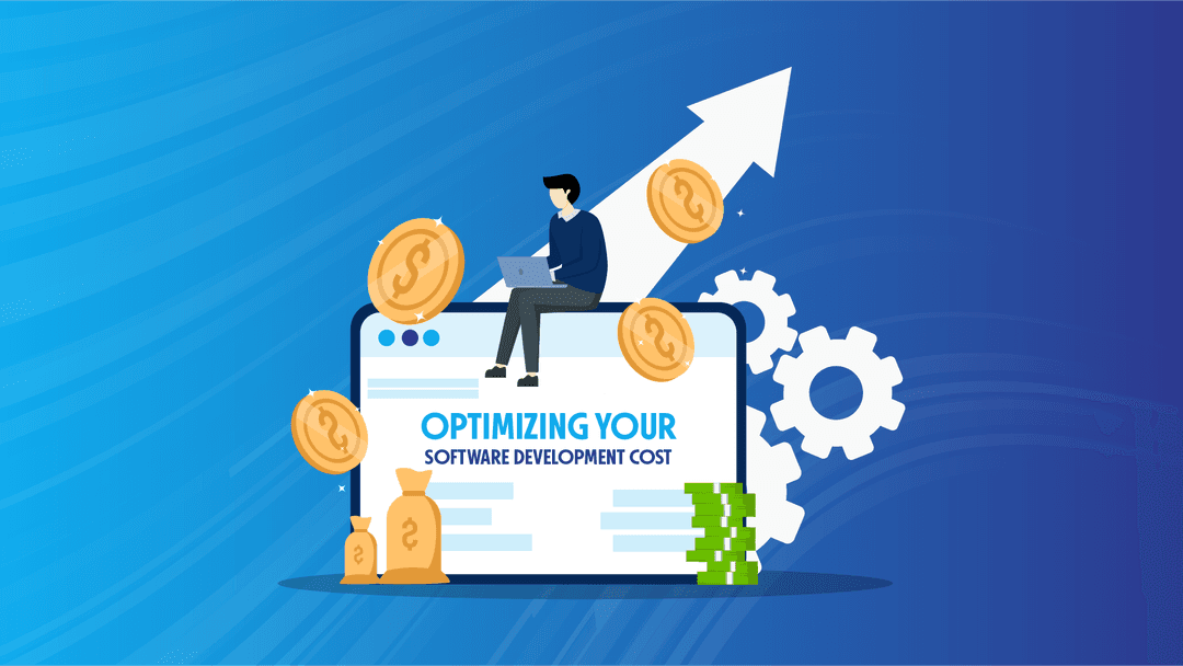 Optimizing Your Software Development Cost